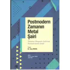 Postmodern zamanın metal şairi