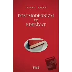 Postmodernizm ve Edebiyat