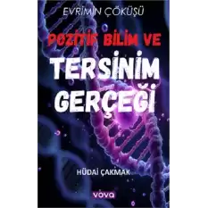 Pozitif Bilim ve Tersinim