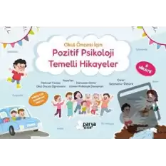 Pozitif Psikoloji Temelli Hikayeler