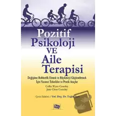 Pozitif Psikoloji ve Aile Terapisi