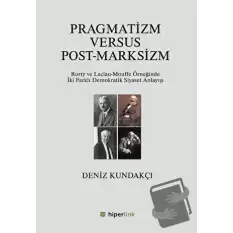 Pragmatizm Versus Post - Marksizm