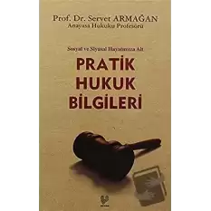 Pratik Hukuk Bilgileri