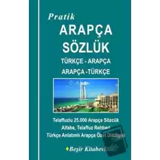 Pratik Türkçe-Arapça - Arapça-Türkçe Sözlük