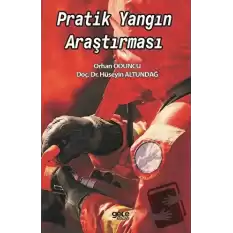 Pratik Yangın Araştırması