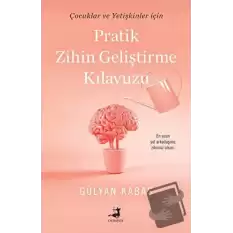 Pratik Zihin Geliştirme Kılavuzu