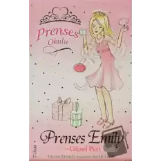 Prenses Okulu 6: Prenses Emily ve Güzel Peri