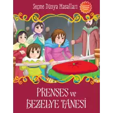 Prenses ve Bezelye Tanesi - Seçme Dünya Masalları