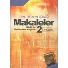 Prof. Dr. Azmi Süslü Makaleler Bildiriler - Elektronik Yayınlar 2