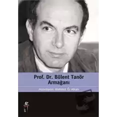 Prof. Dr. Bülent Tanör Armağanı