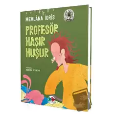 Profesör Haşır Huşur (Ciltli)