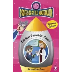 Profesör Pi ile Matematik 1 - Çalışkan Pasaklılar Ülkesi