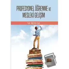 Profesyonel Öğrenme ve Mesleki Gelişim