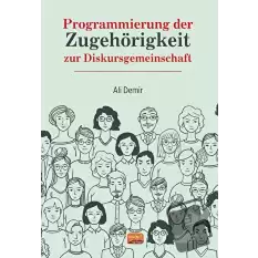 Programmierung der Zugehörigkeit zur Diskursgemeinschaft