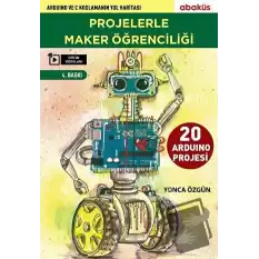 Projelerle Maker Öğrenciliği