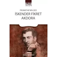 Promethenin Sesi İskender Fikret Akdora