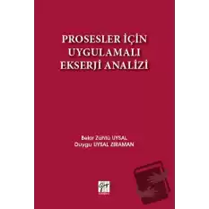 Prosesler İçin Uygulamalı Ekserji Analizi