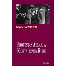 Protestan Ahlakı ve Kapitalizmin Ruhu