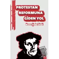 Protestan Reformuna Giden Yol