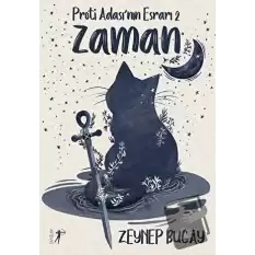 Proti Adası’nın Esrarı 2 - Zaman