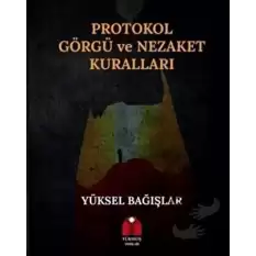 Protokol Görgü ve Nezaket Kuralları