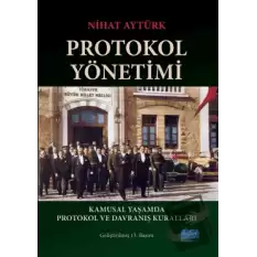 Protokol Yönetimi