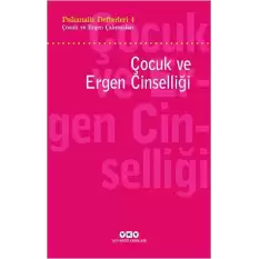 Psikanaliz Defterleri 4 – Çocuk Ve Ergen Çalışmaları  Çocuk Ve Ergen Cinselliği