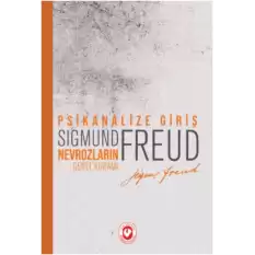 Psikanalize Giriş - Nevrozların Genel Kuramı