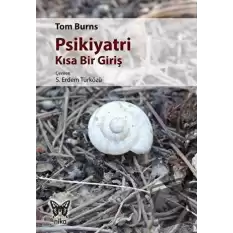 Psikiyatri - Kısa Bir Giriş