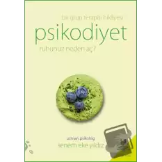 Psikodiyet - Bir Grup Terapisi Hikayesi