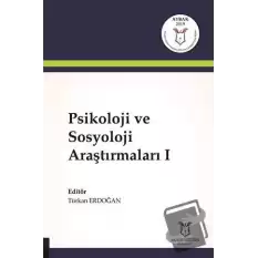 Psikoloji ve Sosyoloji Araştırmaları 1