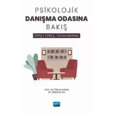 Psikolojik Danışma Odasına Bakış