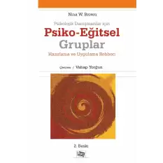 Psikolojik Danışmanlar İçin Psiko-Eğitsel Gruplar