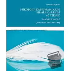 Psikolojik Danışmanların Bilmesi Gereken 40 Teknik