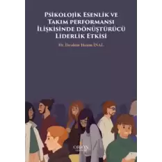 Psikolojik Esenlik ve Takım