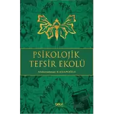 Psikolojik Tefsir Ekolü