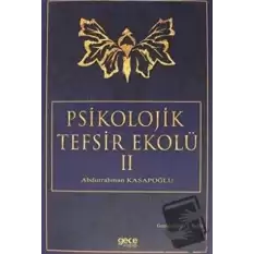 Psikolojik Tefsir Ekolü 2