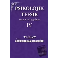 Psikolojik Tefsîr Kuram ve Uygulama 4