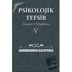 Psikolojik Tefsîr Kuram ve Uygulama 5