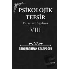 Psikolojik Tefsîr Kuram ve Uygulama 8