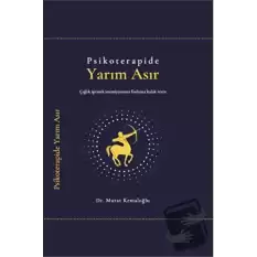 Psikoterapide Yarım Asır (Ciltli)