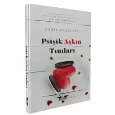 Psişik Aşkın Tınıları