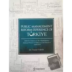 Public Management Reform Experience Of Türkiye