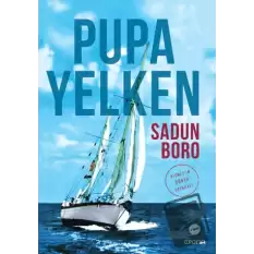 Pupa Yelken Kısmet’in Dünya Seyahati