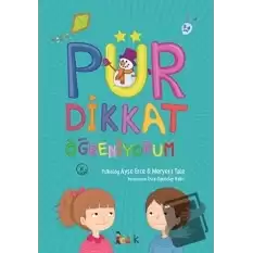 Pür Dikkat Öğreniyorum (3-4 Yaş)