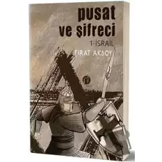 Pusat ve Şifreci 1- İsrail