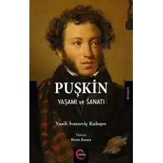 Puşkin Yaşamı ve Sanatı