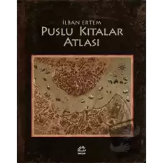 Puslu Kıtalar Atlası (Ciltli)