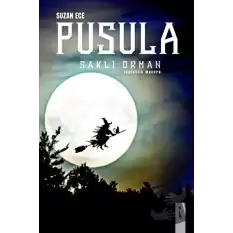 Pusula - Saklı Orman