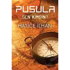 Pusula - Sen Kimsin?